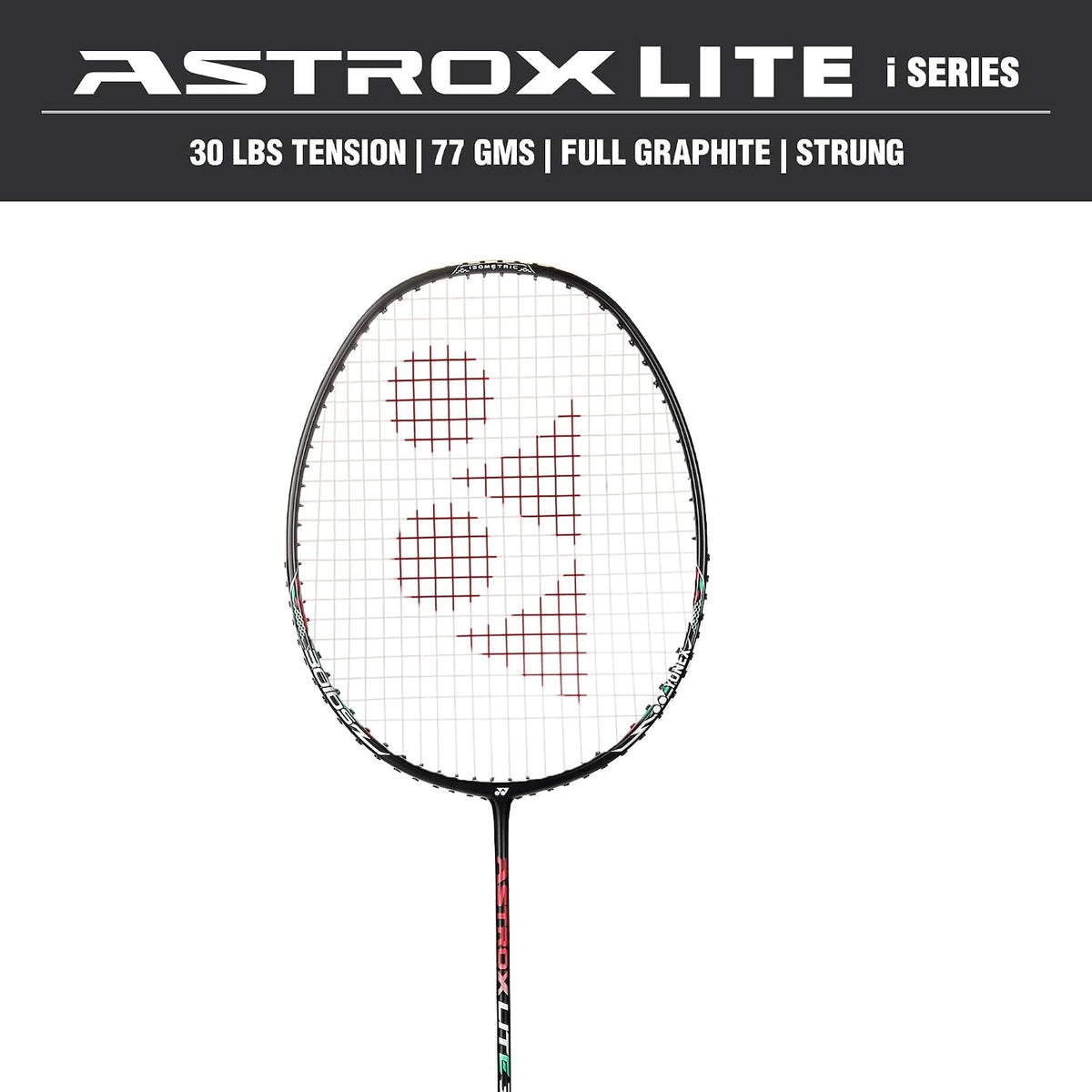 Yonex Astrox Lite i Series full graphite strung