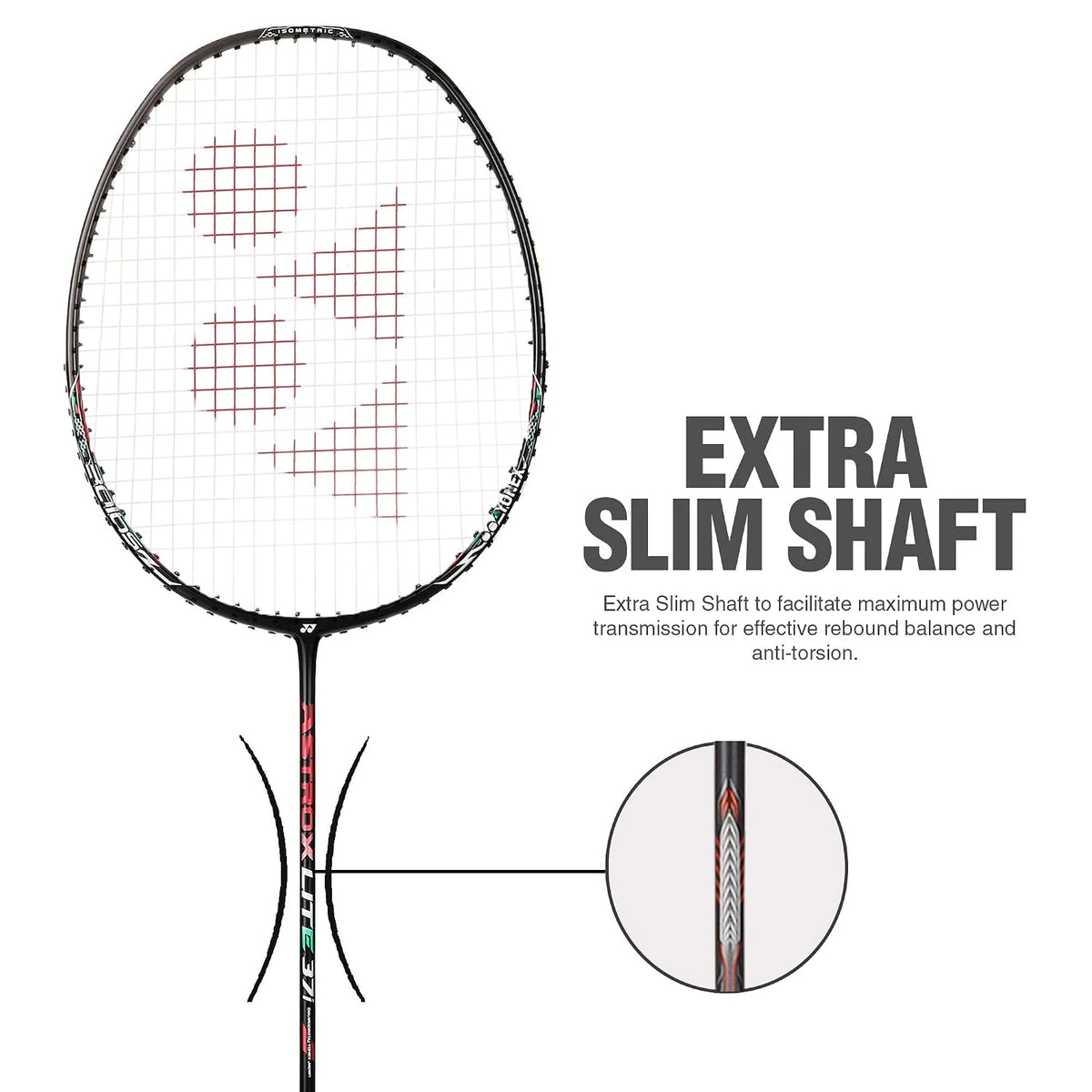 Yonex Astrox Lite 37i extra slim shaft